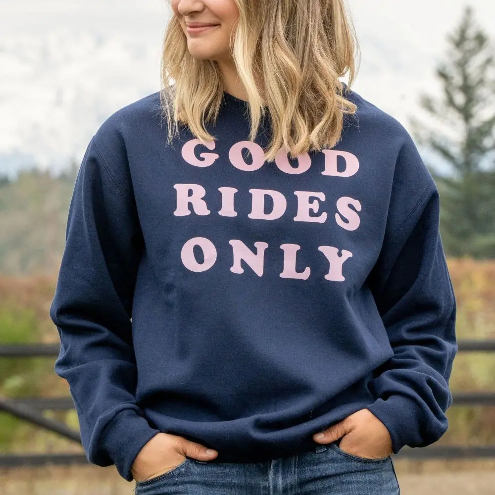 Dapplebay Good Rides Only Sweatshirt 1