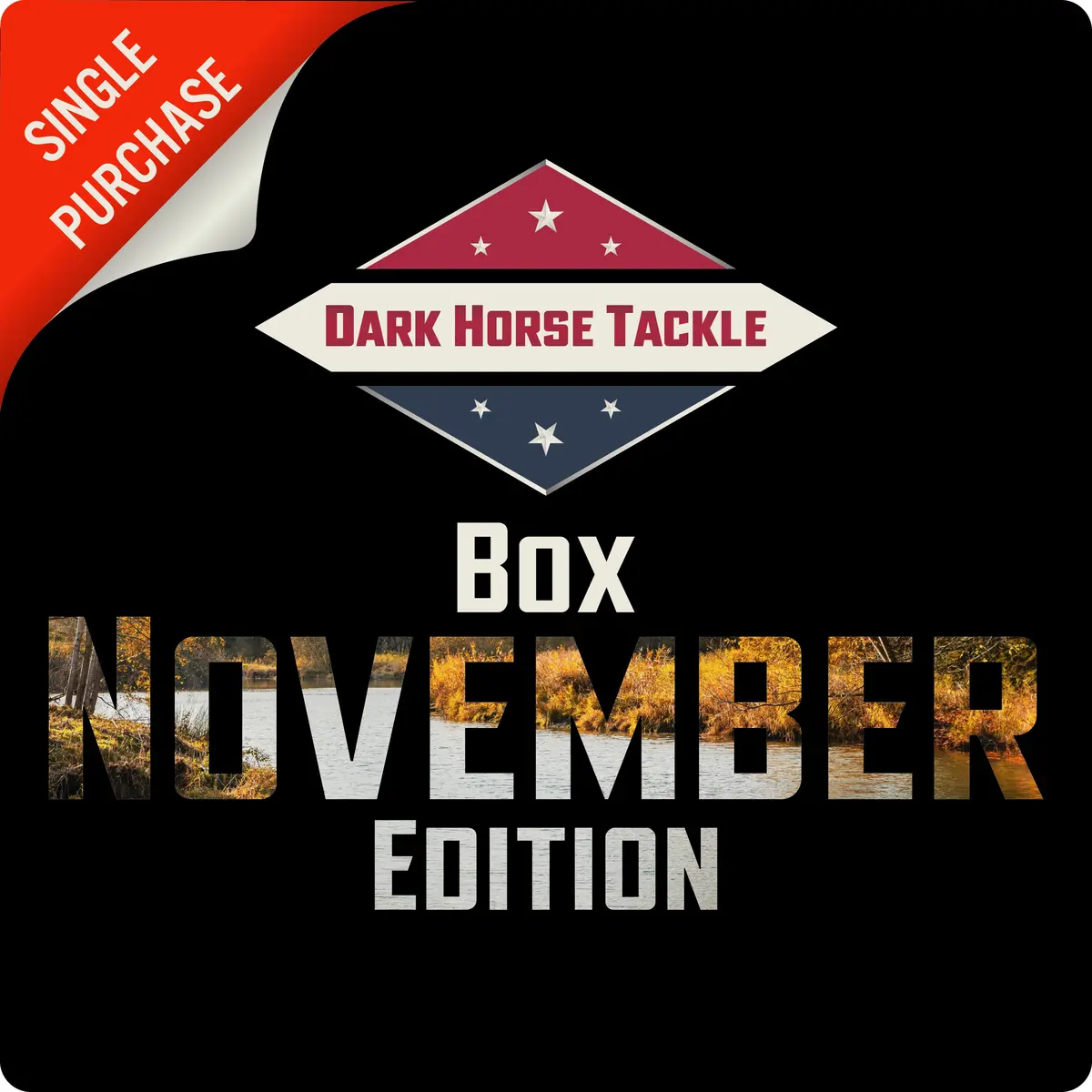 Dark Horse Tackle Box: 🦃November ‘25🦃 Edition 1