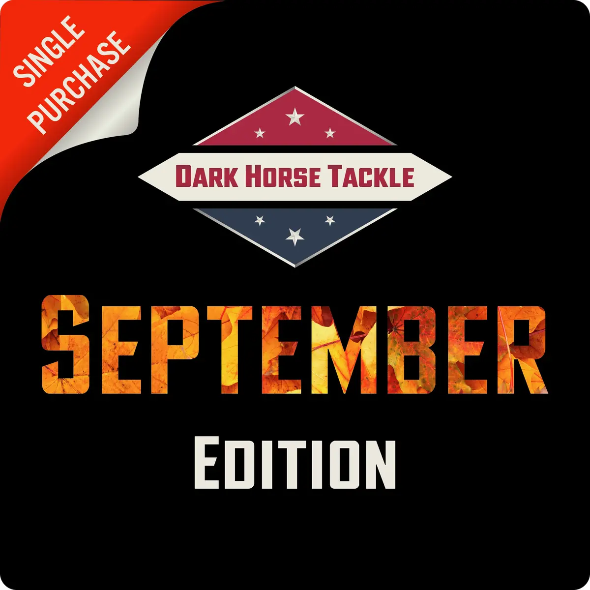 Dark Horse Tackle Box: September ‘25 Edition 1